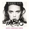 Tove Lo - Habits (Stay High) - Hippie Sabotage Remix