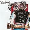 Rolf Rules O.K.!