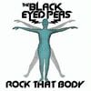 Black Eyed Peas - Rock That Body