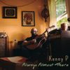 Kenny P - Always Almost There