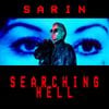 Sarin - SEARCHING HELL