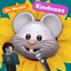 Mr. Moushe - Kindness