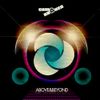Camo & Krooked - Above & Beyond
