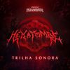 Schiavoto - Ordem Paranormal: HEXATOMBE (Trilha Sonora)