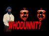 Cal Chuchesta - WHODUNNIT?