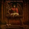 Temple Of Decay - Profanus