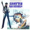Gordon Parks - Shaft's Big Score!
