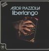 Astor Piazzolla - Libertango