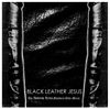 Black Leather Jesus - The Andrew Liles Members Only Mixes