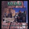 Ed O.G. & Da Bulldogs - Life of a Kid in the Ghetto