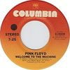 Pink Floyd - Have A Cigar / Welcome To The Machine