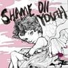 Mad-Dog - Shame On Youth