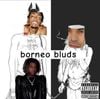 Borneo Bluds - Borneo Bluds