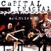 Capital Inicial - Ac&uacute;stico MTV