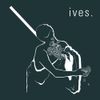 Ives. - 172