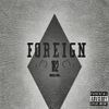 The Foreign - 182