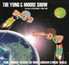 R. Stevie Moore - Yung & Moore Versus the Whole Goddam Stinkin' World