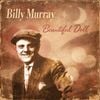 Billy Murray - Beautiful Doll
