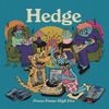 Hedge - Freeze Frame High Five