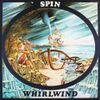 Spin - Whirlwind