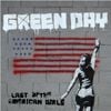 Green Day - Last of the American Girls