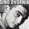 Dino Dvornik - Dino Dvornik