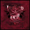 Heaven & Hell - Breaking Out of Heaven 2007-2009