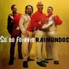 Raimundos - S&oacute; No Forevis