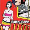 Bidê Ou Balde - Se Sexo &Eacute; o Que Importa, s&oacute; o Rock &Eacute; sobre Amor!