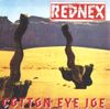 Rednex - Cotton Eye Joe