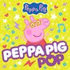 Peppa Pig - Peppa Pig Pop