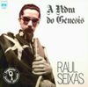 Raul Seixas - A Pedra do G&ecirc;nesis