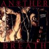 Ingested - Another Breath