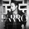 Josh Farro - Walkways