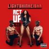 LightSkinKeisha - ACT UP SZN