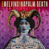 Melvins - Savage Imperial Death March