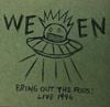 Ween - Bring Out The Foos: Live 1996