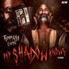 All Elite Wrestling - My Shadow Knows My Story (Tommaso Ciampa Theme)