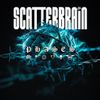 SCATTERBRAIN - PHASES