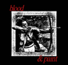 Blood & Paint