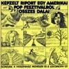 Presser Gábor - K&eacute;pzelt Riport Egy Amerikai Pop Fesztiv&aacute;lr&oacute;l &ouml;sszes Dalai
