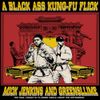 Mick Jenkins - A BLACK ASS KUNG-FU FLICK