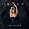 Anna-Sophie - Superhuman