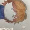 Untitled EP