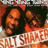 Ying Yang Twins, Lil Jon & The East Side Boyz - Salt Shaker