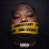 Dave Blunts - Unnecessary