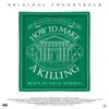 Emile Mosseri - How To Make A Killing