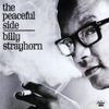 Billy Strayhorn - The Peaceful Side