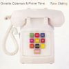 Ornette Coleman & Prime Time - Tone Dialing