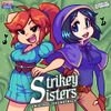 Dominic Ninmark - Strikey Sisters (Original Soundtrack)